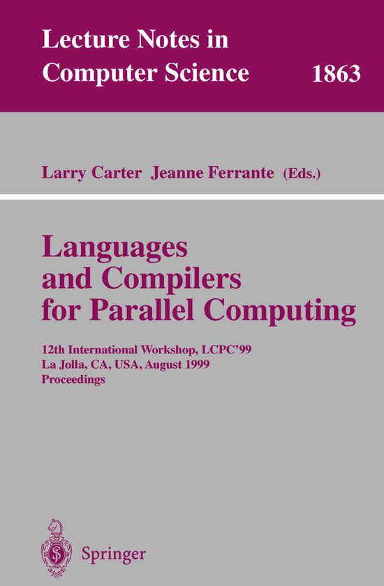 Languages and Compilers for Parallel Computing | 9783540678588 | Larry ...