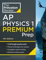 College Test Preparation- Princeton Review AP Physics 1 Premium Prep, 11th Edition