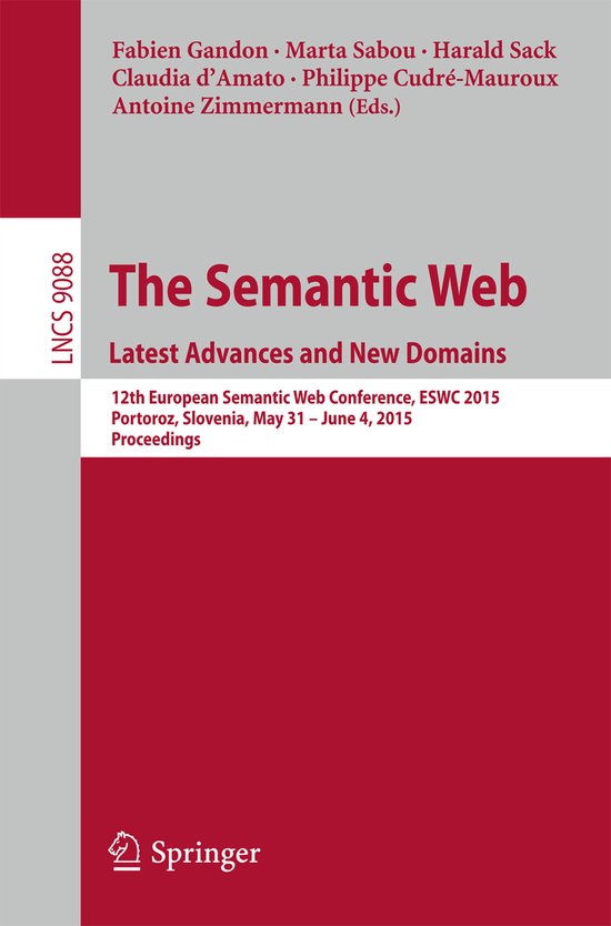 The Semantic Web Latest Advances and New Domains - cover