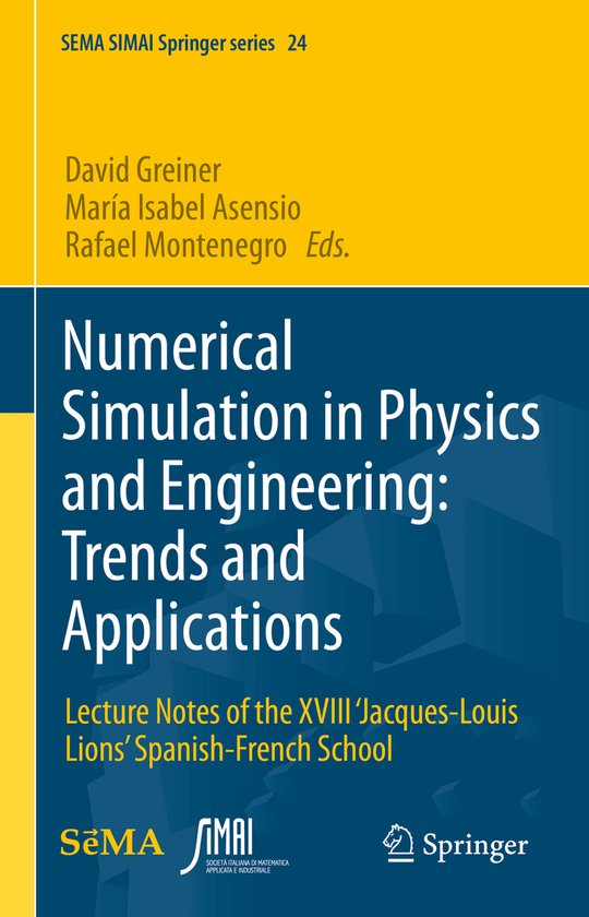 Numerical Simulation in Physics and Engineering Trends and A ... - cover