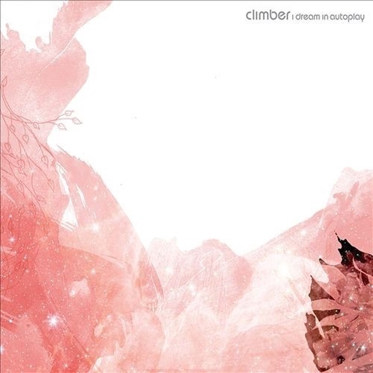 Climber - I Dream In Autoplay (CD)