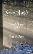 In God's Keeping 3 - Keeping Humble