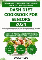 Dash Diet Cookbook For Seniors 2024