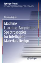 Springer Theses - Machine Learning-Augmented Spectroscopies for Intelligent Materials Design