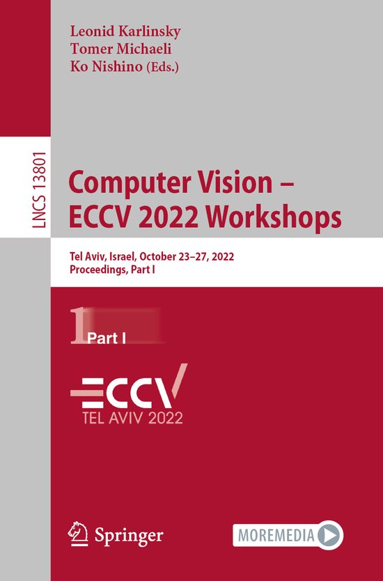 Lecture Notes in Computer Science13801- Computer Vision –  ... - cover