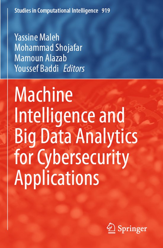 Machine Intelligence and Big Data Analytics for Cybersecurit ... - cover