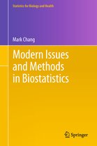 Statistics for Biology and Health- Modern Issues and Methods in Biostatistics