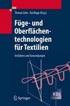 Fuege und Oberflaechentechnologien fuer Textilien