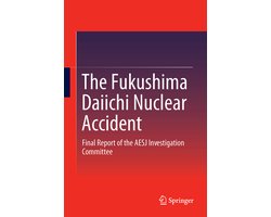 The Fukushima Daiichi Nuclear Accident