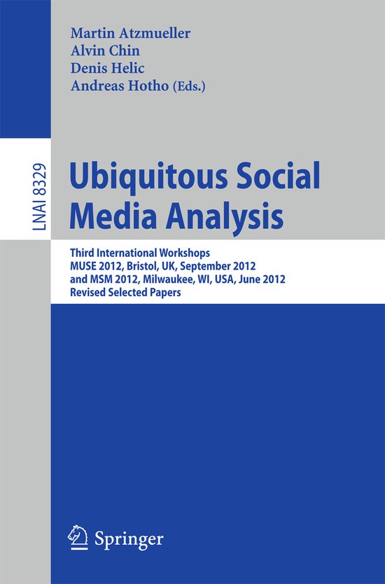 Lecture Notes in Computer Science8329- Ubiquitous Social Med ... - cover