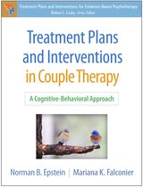 Treatment Plans and Interventions for Evidence-Based Psychotherapy- Treatment Plans and Interventions in Couple Therapy
