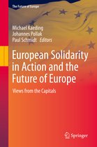 The Future of Europe- European Solidarity in Action and the Future of Europe
