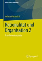 Rationalitaet und Organisation 2