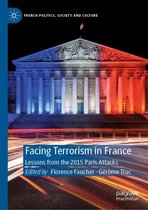 French Politics, Society and Culture - Facing Terrorism in France