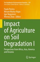 The Handbook of Environmental Chemistry 120 - Impact of Agriculture on Soil Degradation I
