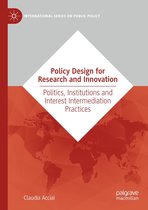 International Series on Public Policy - Policy Design for Research and Innovation
