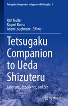 Tetsugaku Companions to Japanese Philosophy 5 - Tetsugaku Companion to Ueda Shizuteru
