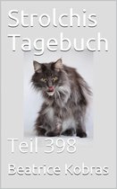 Strolchis Tagebuch 398 - Strolchis Tagebuch - Teil 398