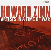 Howard Zinn - Artists In A Time Of War (CD)