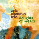Eric Chenaux - Delights Of My Life (CD)