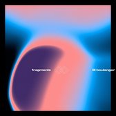 Various Artists - Fragments II - Lili Boulanger (CD)
