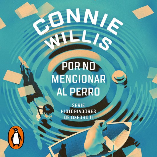 Por no mencionar al perro (Historiadores de Oxford 2) - cover