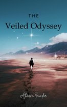 The Veiled Odyssey