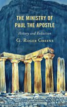The Ministry of Paul the Apostle