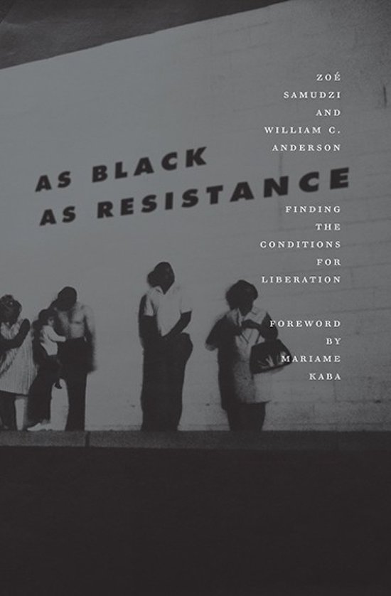As Black As Resistance