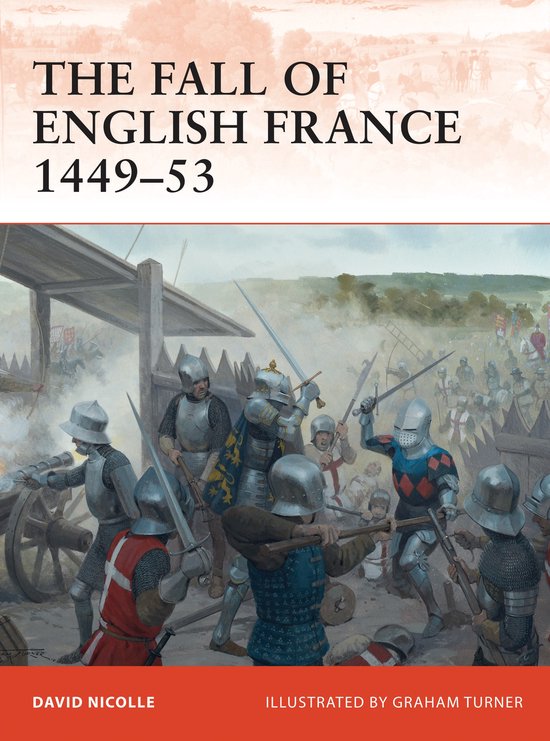 Cam 241 Fall Of English France 1449 53