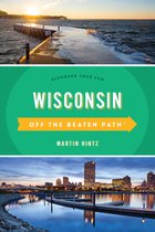 Off the Beaten Path Series- Wisconsin Off the Beaten Path®
