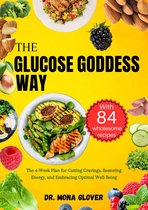 The Glucose Goddess Way