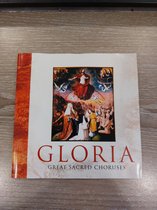 Gloria - Great Sacred Choruses