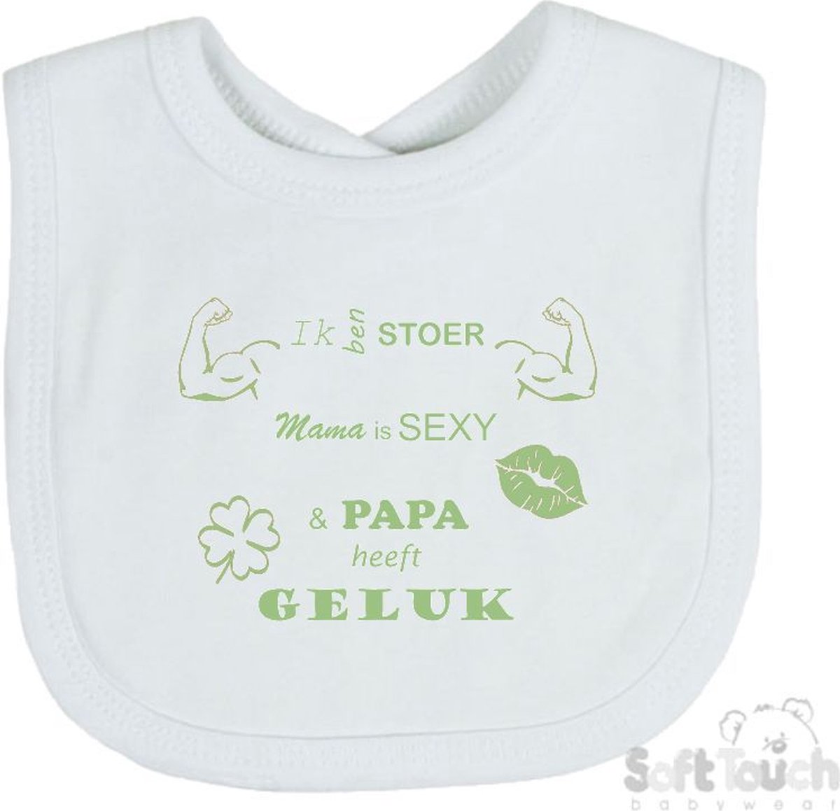 Goedkoopste Soft Touch Slabber Slabbetje Slab 2.0 Ik ben stoer Mama is sexy Papa heeft geluk Unisex Katoen Wit/sage green (saliegroen) Maat 33x22 Cm