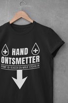 Shirt - Hand ontsmetter - Wurban Wear | Grappig shirt | Leuk cadeau | Unisex tshirt | Meme shirt | Vaderdag | Dirty shirt | Zwart