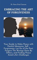 Embracing the Art of Forgiveness