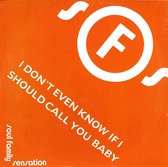 Soul Family Sensation – I Don't Even Know If I Should Call You Baby (CD-Maxi-Single)