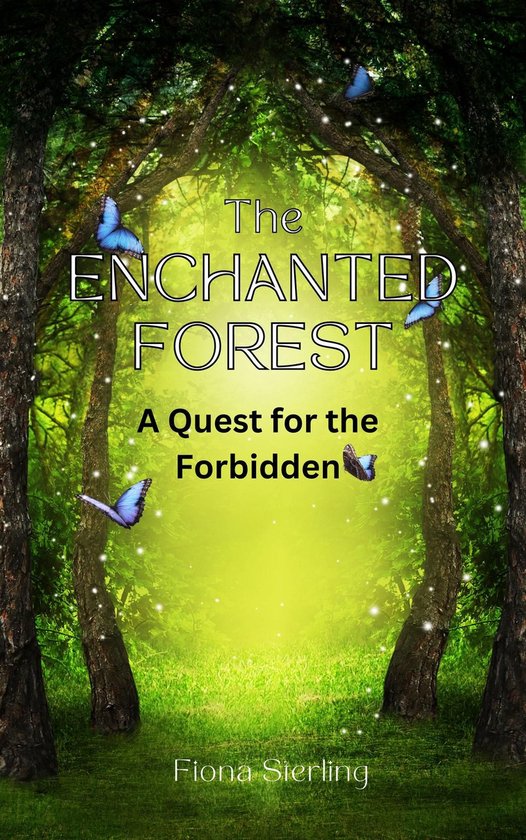 The Enchanted Forest
