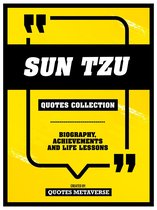Sun Tzu - Quotes Collection