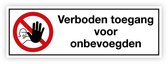 Simbol® - Stickers Verboden toegang voor onbevoegden - Formaat 10 x 30 cm.
