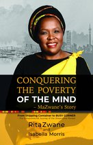 Conquering the Poverty of the Mind - MaZwane's Story