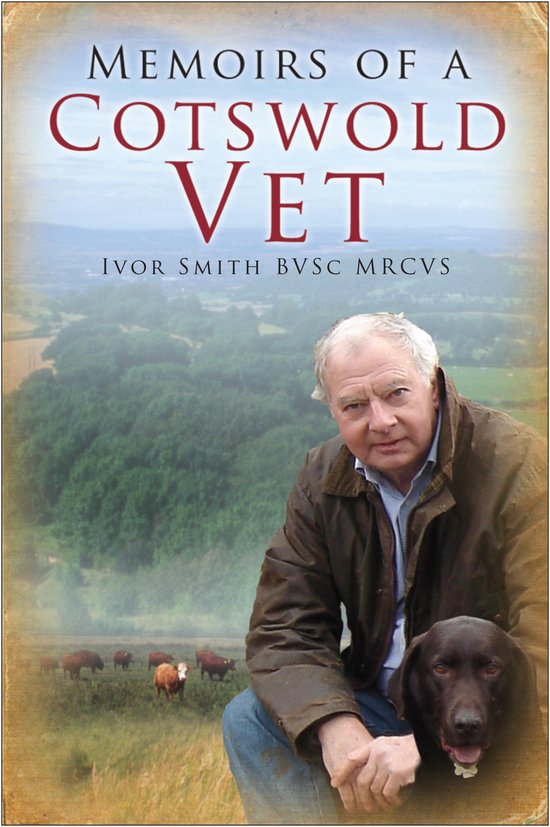 Memoirs of a Cotswold Vet - cover