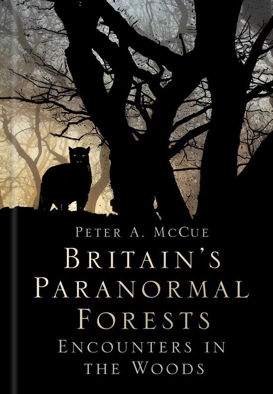 Britain's Paranormal Forests - cover