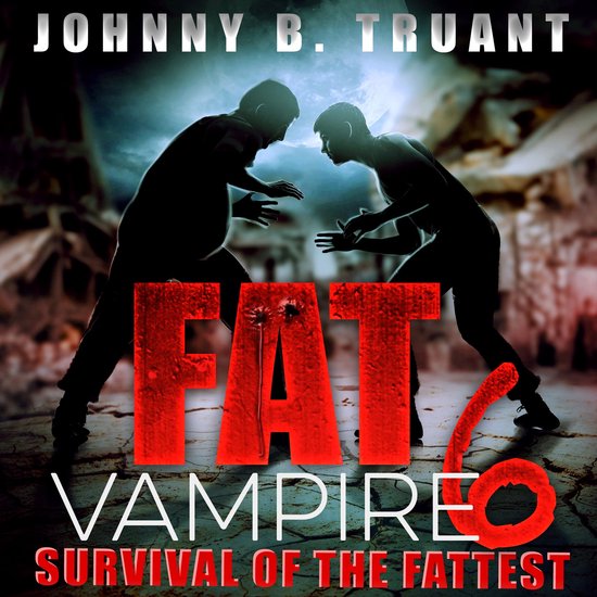 Fat Vampire 6: Survival of the Fattest - cover