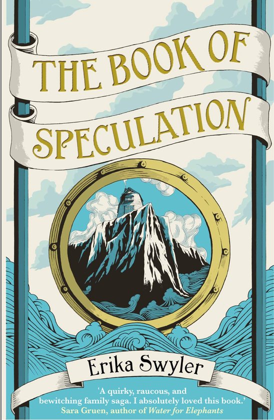 Boekomslag van The Book of Speculation door Erika Swyler, met een huis op een berg in een patrijspoort boven golven.