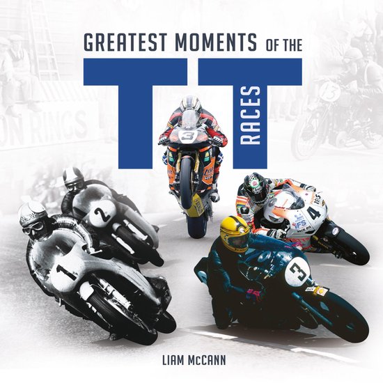 Greatest Moments of the TT Races - cover