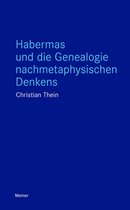 Blaue Reihe - Habermas und die Genealogie nachmetaphysischen Denkens