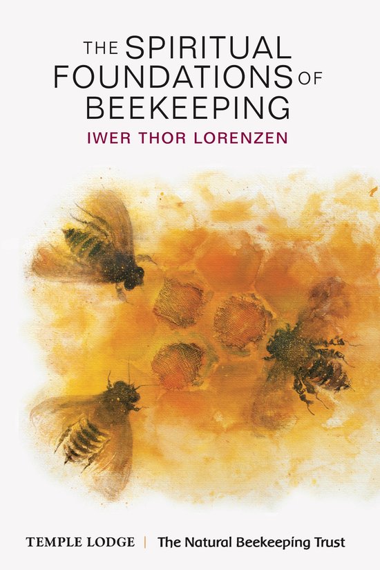 The Spiritual Foundations of Beekeeping - cover