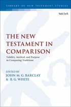 The Library of New Testament Studies-The New Testament in Comparison