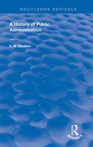 Routledge Revivals-A History of Public Administration